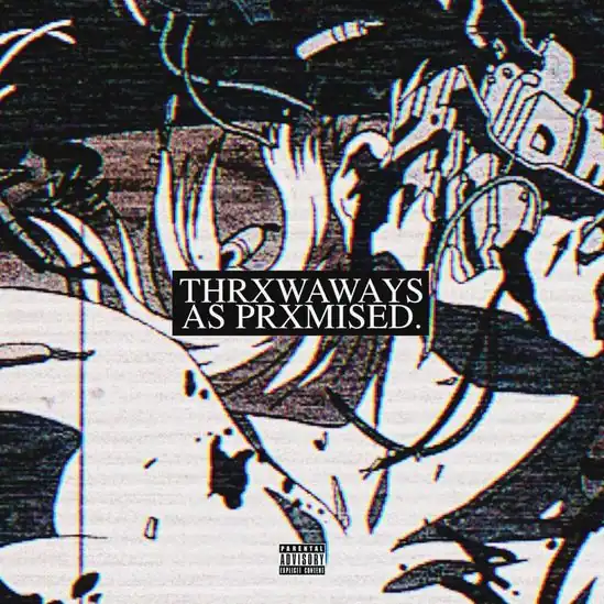 Capa do Álbum Thrxwaways As Prxmised